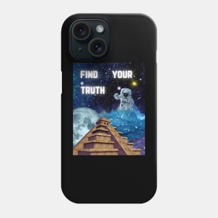 Find your truth Phone Case