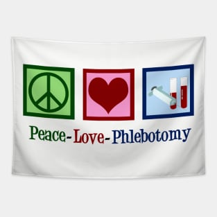 Peace Love Phlebotomy Tapestry