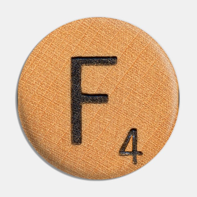 Scrabble Tile 'F' Pin by RandomGoodness