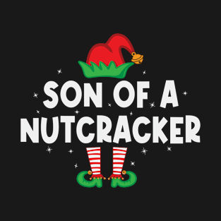 son of a nutcracker T-Shirt