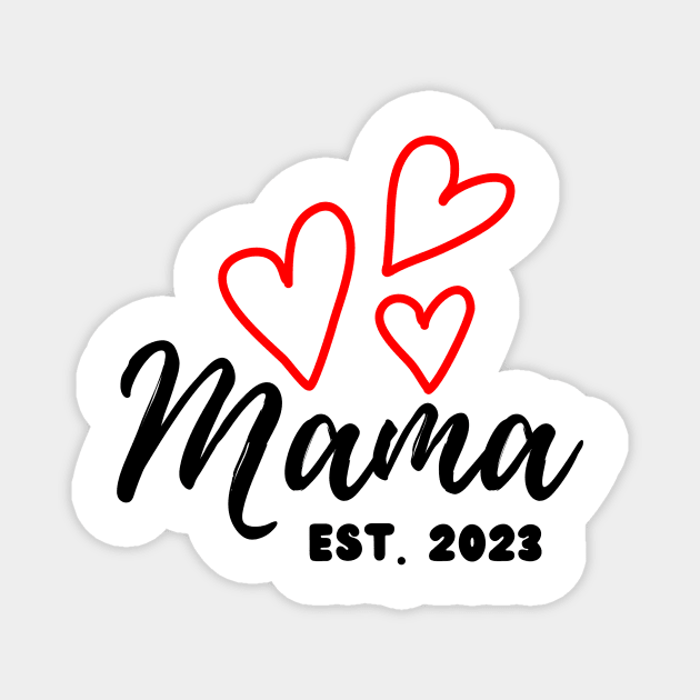 Mama est. 2023, New Mom Magnet by Unicorns and Farts