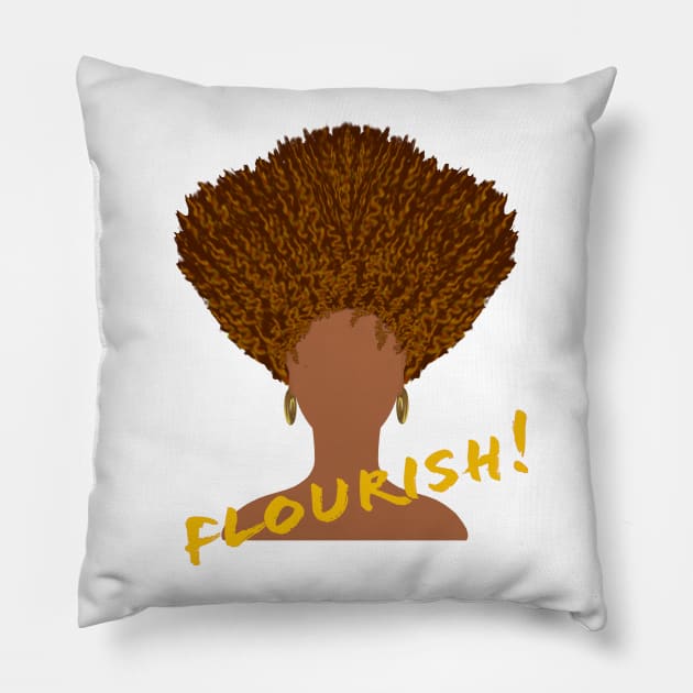 Flourish! Natural Hair Upward Curly Afro with Gold Earrings and Gold Lettering  (White Background) Pillow by Art By LM Designs 