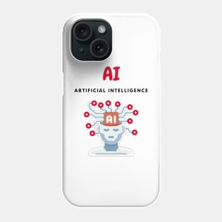 AI artificial intelligence Phone Case