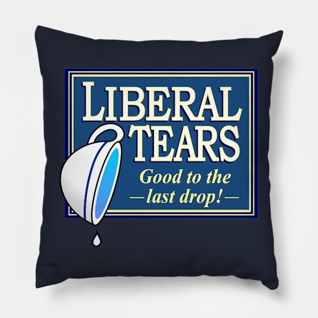 Liberal Tears Pillow by Tom Stiglich Cartoons