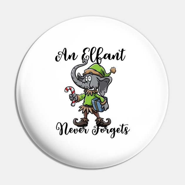 Christmas Elephant Funny Elf Costume An Elfant Never Forgets Pin by TellingTales