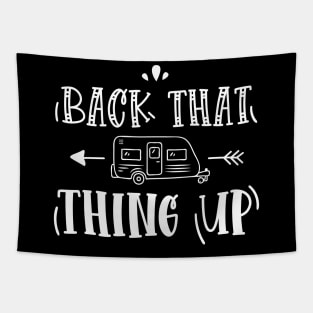 Back That Thing Up Tapestry