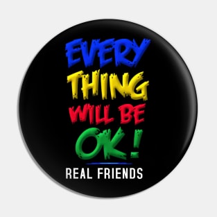 Everything will be ok Pin