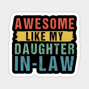 Awesome Like My Daughter-In-Law Magnet