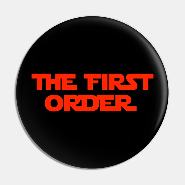 The First Order Pin by Multiplex