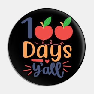 100 days y'all Pin