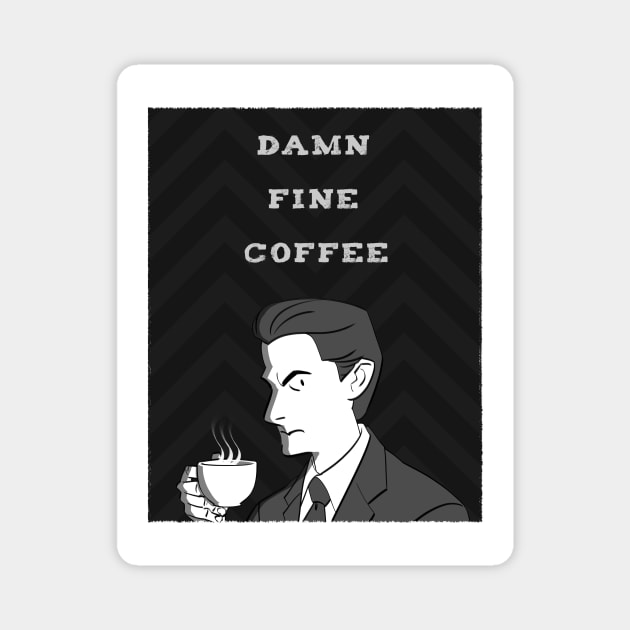 Twin peeks damn fine coffee agent Cooper Magnet by tumblebuggie