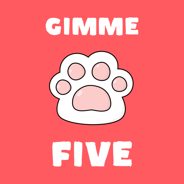 Gimme Hi Five Cats and Dogs by happinessinatee