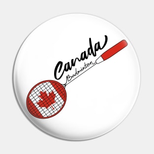 Canada Team Badminton Racquet Support Badminton of (Canada) Flag Pin