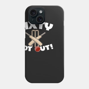 Sixty Not Out Phone Case