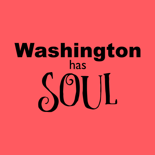 Washington has Soul State Pride Design by teesbyfifi