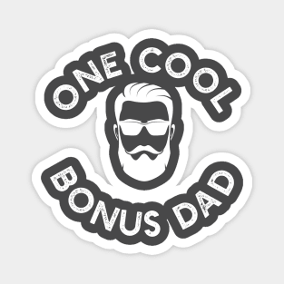 Cool Bonus Dad Magnet