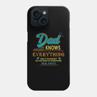 Dad knows everything vintage for father's day Phone Case