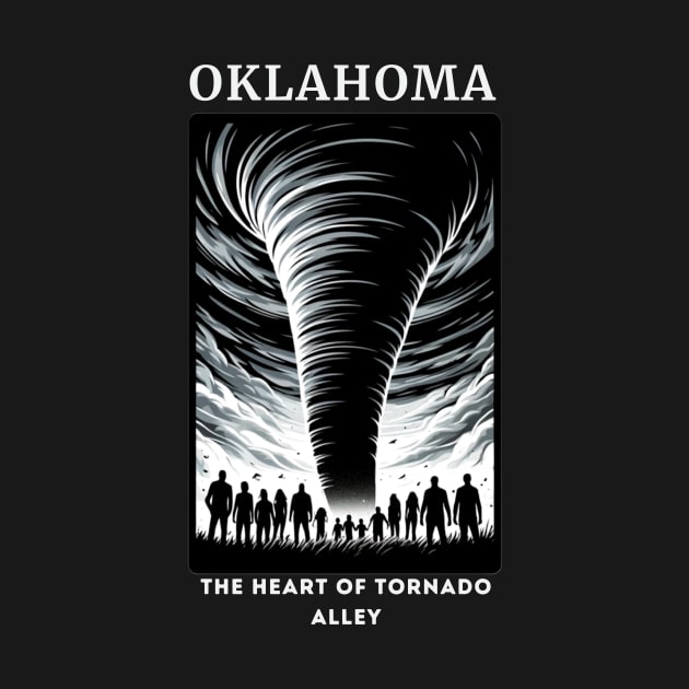 OKLAHOMA THE HEART OF TORNADO ALLEY by GP SHOP