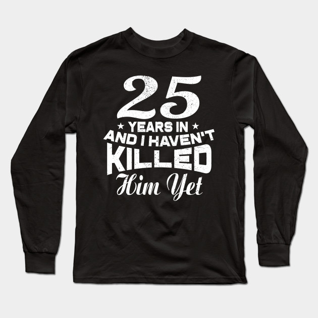 funny 25th anniversary t shirts