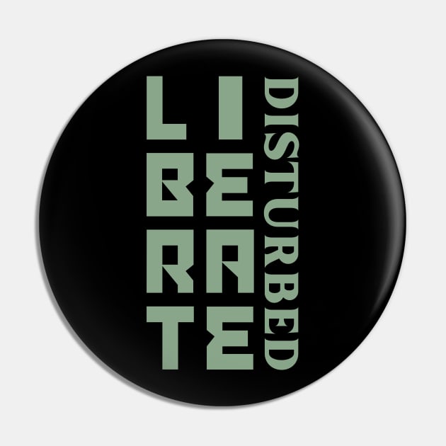 Disturbed | Liberate Pin by Animals Project