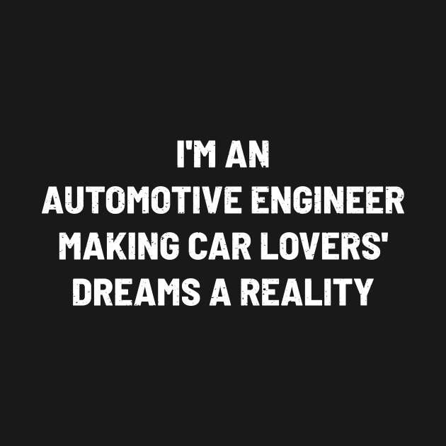 I'm an Automotive Engineer – Making Car Lovers' Dreams a Reality by trendynoize