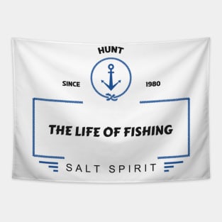 Hunt since 1980, The Life of Fishing, Salt spirit Tapestry