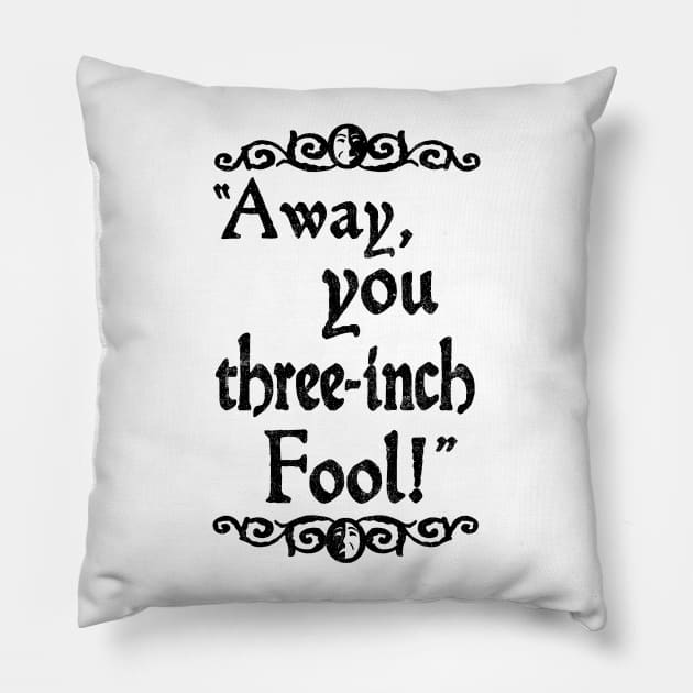 Shakespearean Insults (ACT 1 of 4) Pillow by LAZYJStudios