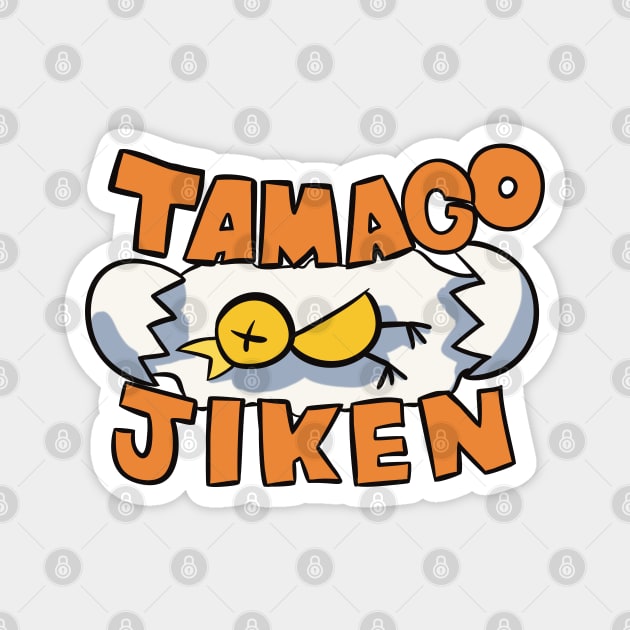 Tamago Jiken Magnet by superdoop