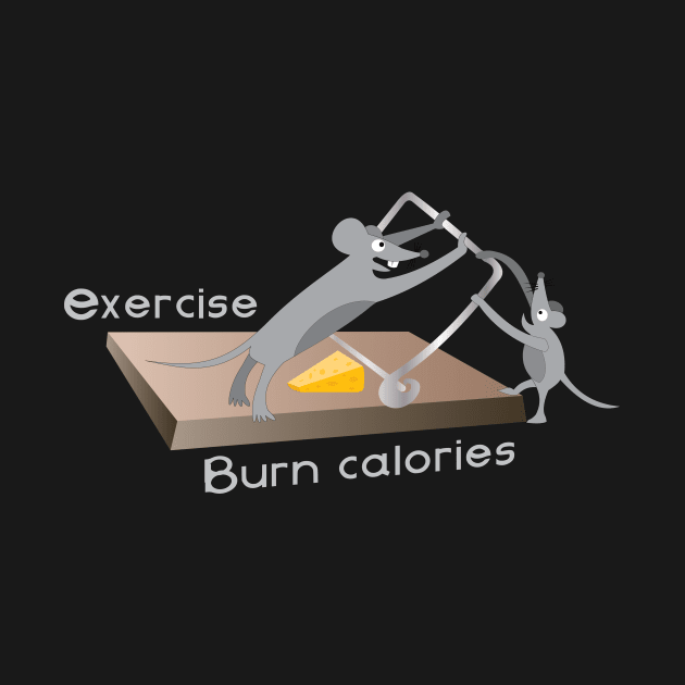 Exercise, burn calories by mypointink
