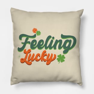 Feeling Lucky St Patrick's Day Pillow