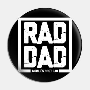 RAD DAD World's Best Dad Pin