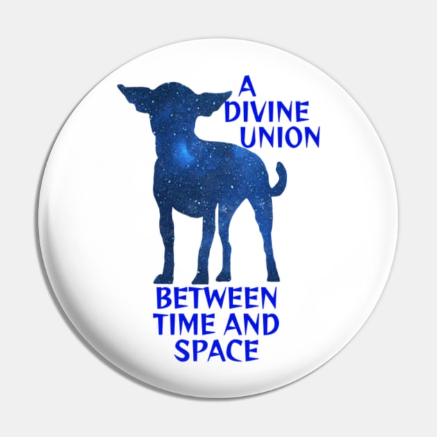 Midnight Blue Sapphire Galaxy Chiuaua - A Divine Union Between Time And Space Pin by Courage Today Designs