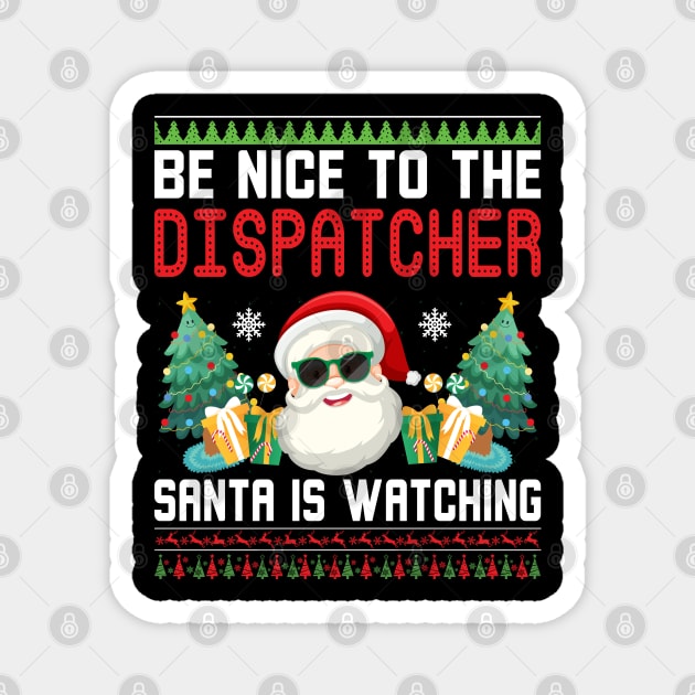 Christmas Dispatcher Magnet by Shirts by Jamie