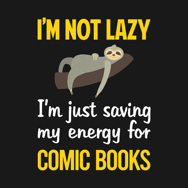 Funny Lazy Comic Books Comics by blakelan128