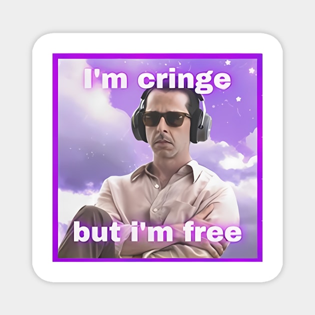 Kendall Roy I’m cringe but i’m free Magnet by John white