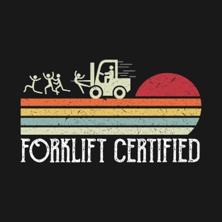 Forklift Certified Retro Vintage T-Shirt