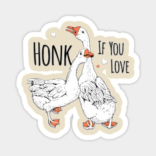 Honk if you love Magnet