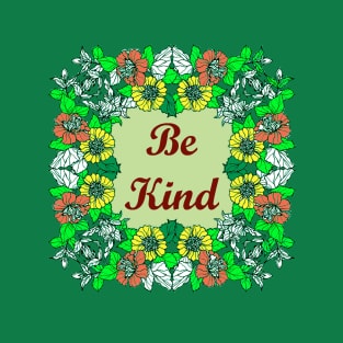 Be Kind T-Shirt