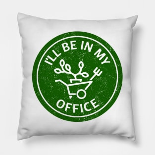 Gardeners Office Pillow