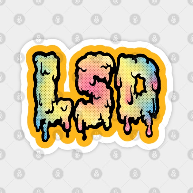 LSD /\/\/\ Psychedelic Typography Design Magnet by DankFutura