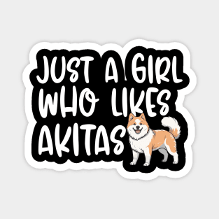 Just A Girl Who Likes Akitas Magnet