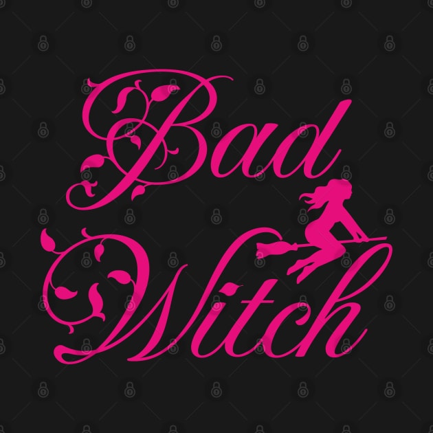 Bad Witch; witch; Halloween; trick or treat; bad; bad bitch; witchcraft;  boss babe; witchy; pink; broom; cute; magic by Be my good time