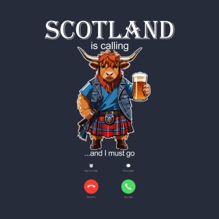 Scotland Is Calling I and I Must Go Highland Cow Scottish T-Shirt