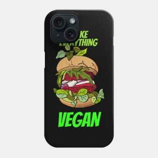 Make everything vegan Phone Case