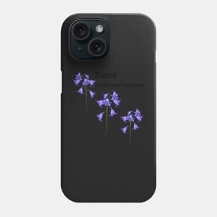 Bluebell (Scientific name Hyacinthoides) Phone Case