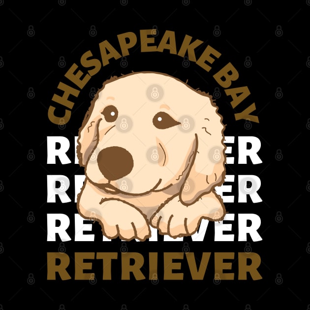 Chesapeake Bay retriever Cute Life is better with my dogs I love all the dogs by BoogieCreates