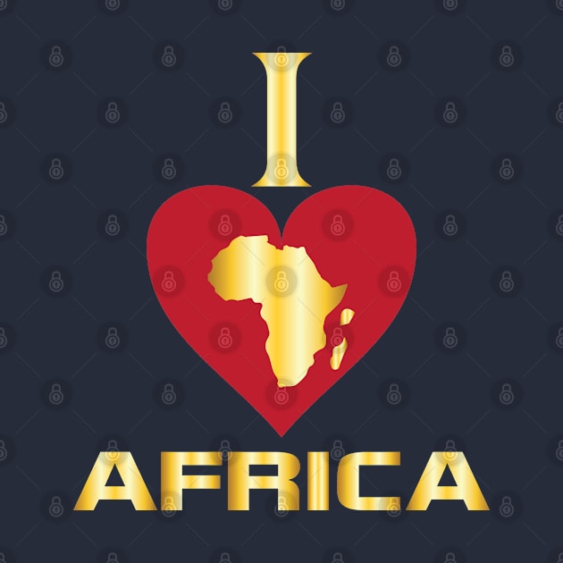 I love Africa, African civilizations by egygraphics