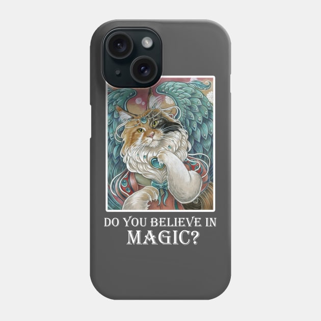 Angel Cat Princess - Do You Believe In Magic - White Outlined Version Phone Case by Nat Ewert Art