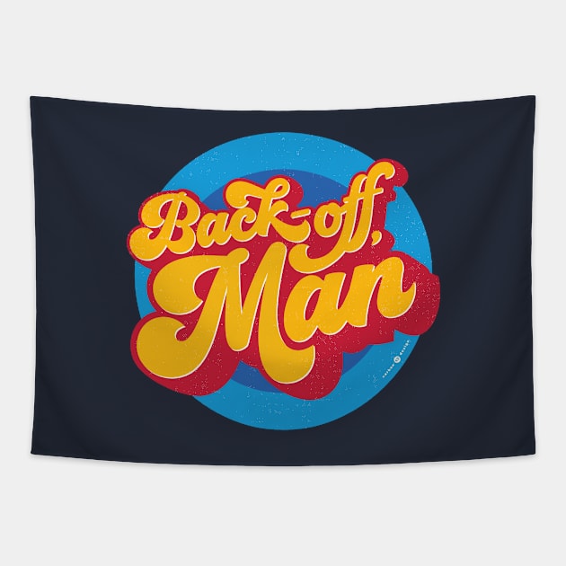 Back off, Man Tapestry by carbon13design