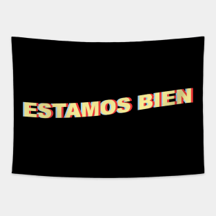 Estamos Bien Tapestry